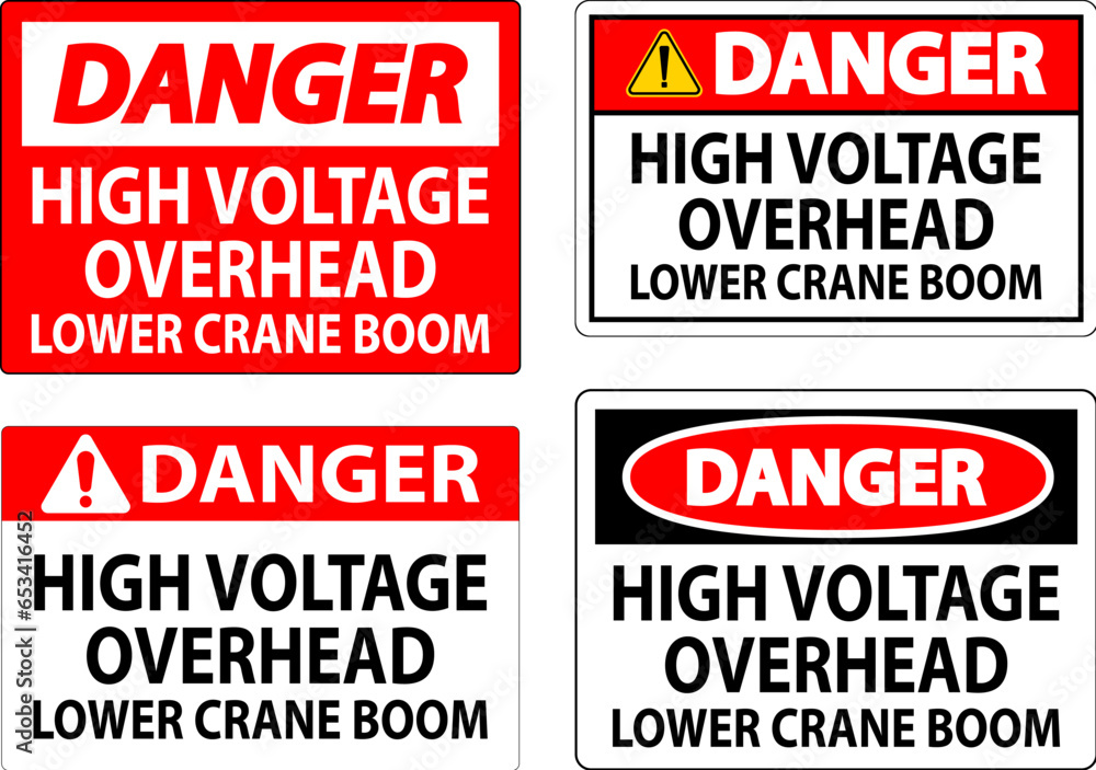 Danger Sign High Voltage Overhead, Lower Crane Boom