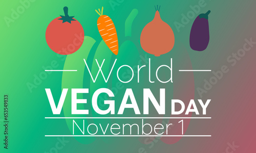 World Vegan Day Vector Illustration with Healthy Food and Green Lifestyle. Vector template for background, banner, card, poster design.