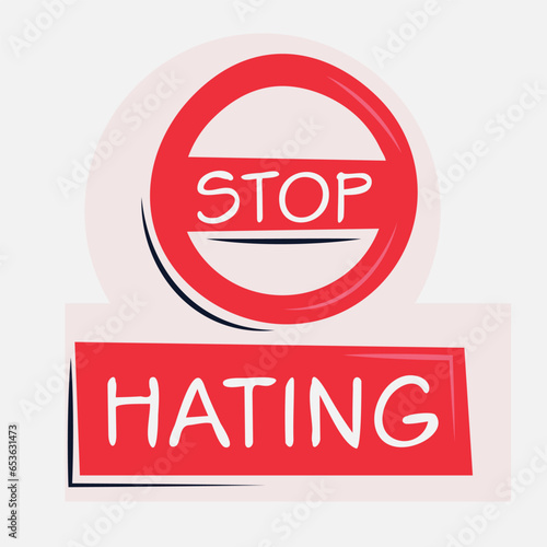 Warning sign (Hating), vector illustration.