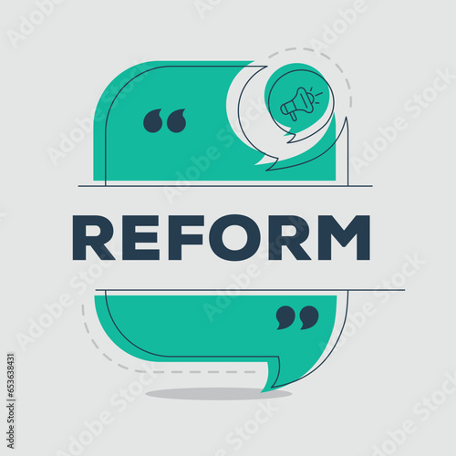 Creative (Reform) text written in speech bubble, Vector illustration.