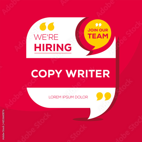 We are hiring (Copy Writer), Join our team, vector illustration.