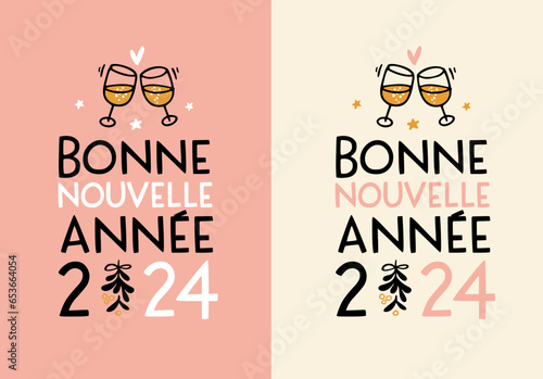 Bonne Nouvelle Année 2024