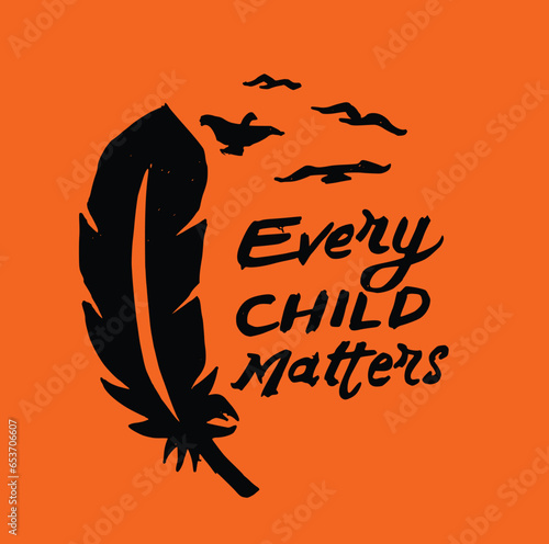 Every Child Matters. National Day for Truth and Reconciliation. Orange T-Shirt Day. 30th September. Vector Illustration.