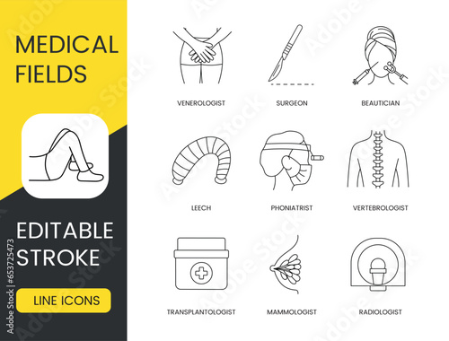 Medical professions icon set in vector, medical fields editable stroke, leech and phoniatrist, radiologist and beautician surgeon and venereologist, vertebrologist and mammologist, transplantologist.