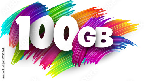 100 GB paper word sign with colorful spectrum paint brush strokes over white.