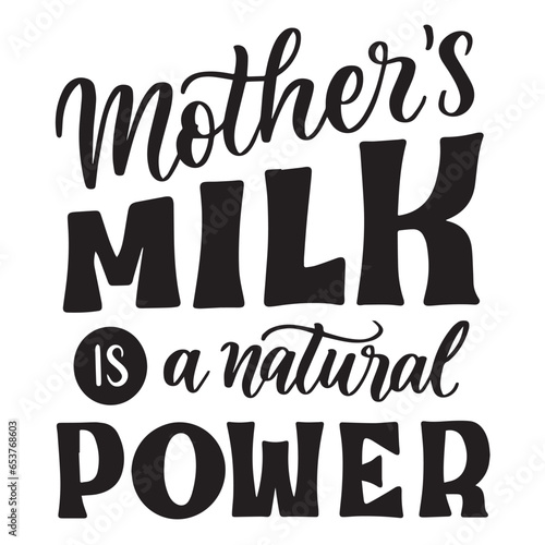 mother's milk is a natural power 