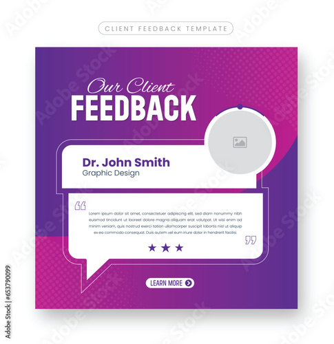 Set of customer review testimonial template for social media post banner and Client feedback square flyer or poster template, client testimonial social media banner or ads collection