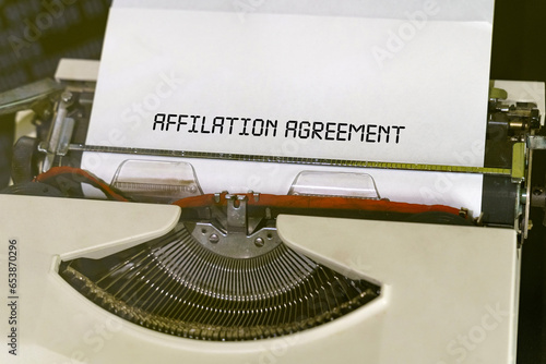 The text is printed on a typewriter - affilation agreement