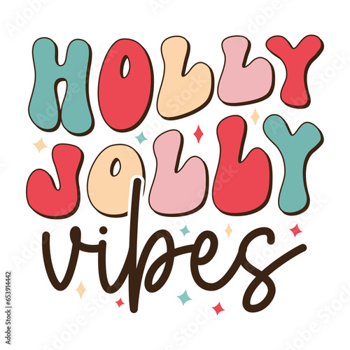 Holly jolly vibes, Retro Christmas Design Bundle,Retro Christmas Designs, Retro design, Christmas retro design
