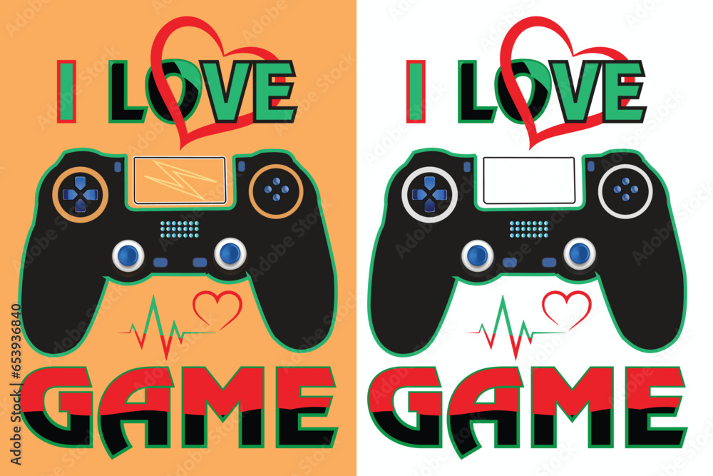 Obraz premium Gaming T-shirt design. Best typography and vector t-shirt design. I love game.