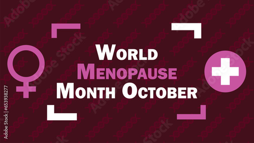 World Menopause Month vector banner design. Happy World Menopause Month modern minimal graphic poster illustration.