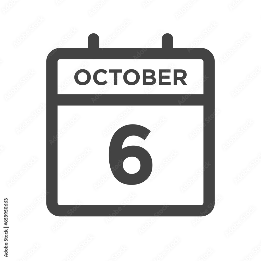 October 6 Calendar Day or Calender Date for Deadlines or Appointment October 6 Calendar Day or Calender Date for Deadlines or Appointment