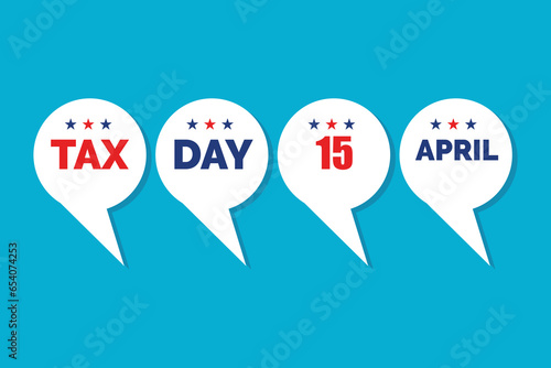 Tax day concept Background USA Tax Day Reminder Concept Background, Tax Day 2024, Tax 2024, tax day illustration