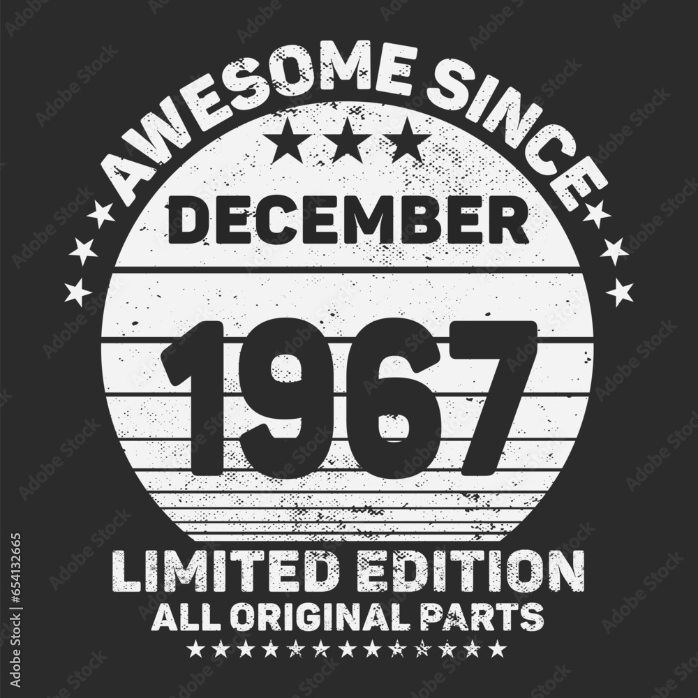 Awesome Since 1967. Vintage Retro Birthday Vector, Birthday gifts for women or men, Vintage birthday shirts for wives or husbands, anniversary T-shirts for sisters or brother