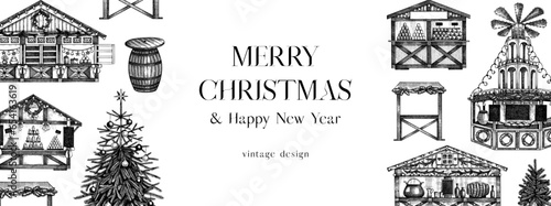 Christmas market background. Hand drawn vector illustration. European holiday marketplace banner design.. Christmas tree, wooden stall kiosk, candy shop, bakery, mulled wine sketches