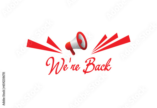we are back sign 