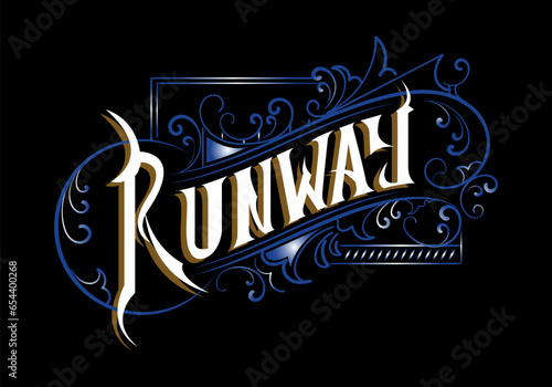 RUNWAY word lettering custom design