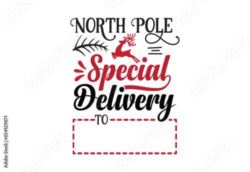 North Pole Special Delivery to, North Pole Post office design, Special Delivery, Santa Sack design, Santa gift bag, Christmas bag