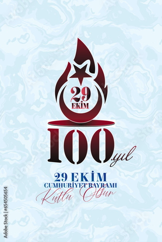 Ankara Turkey-29 October 1923. Translation:100th anniversary of the Republic-29 October Turkish Republic Day, Happy Celebration illustration (Turkish: 29 Ekim Cumhuriyet Bayramı Kutlu Olsun)