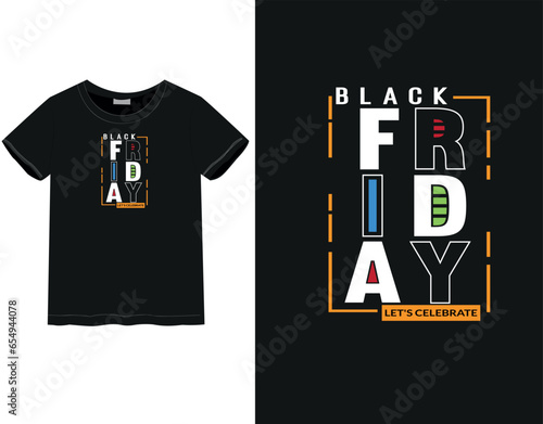 Black Friday T-shirt | vacation mood | Male and Female t-shirt | Black Friday quote	
