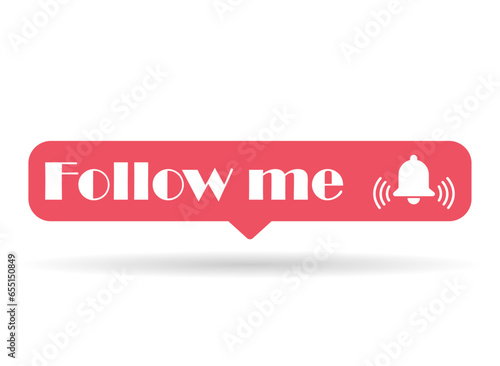 Follow us shadow graphic concept symbol, speech button web label, vector illustration