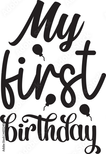 my first birthday svg