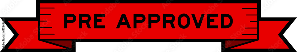Ribbon label banner with word pre approved in red color on white background Ribbon label banner with word pre approved in red color on white background