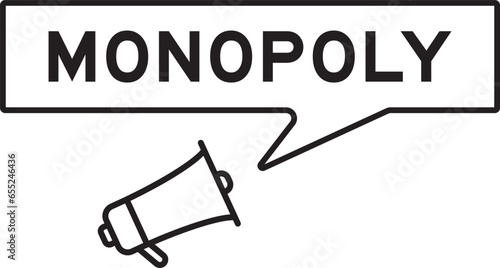 Megaphone icon with speech bubble in word monopoly on white background