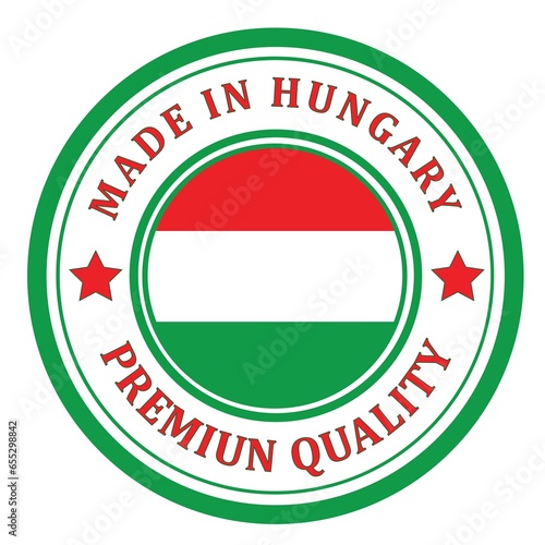 Free Download The sign is made in Hungary. Framed with the flag of the country - GFXLoad