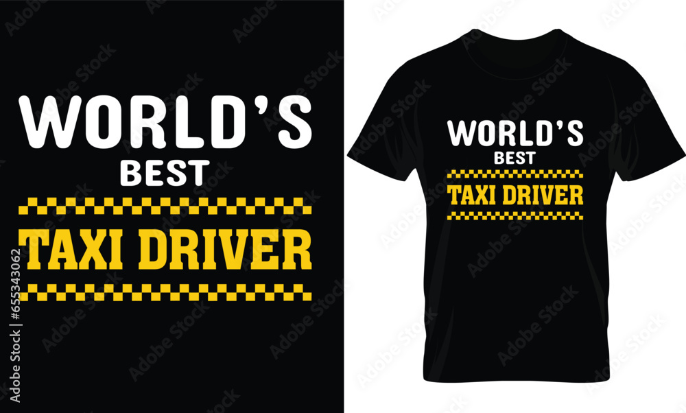World's best taxi driver t-shirt