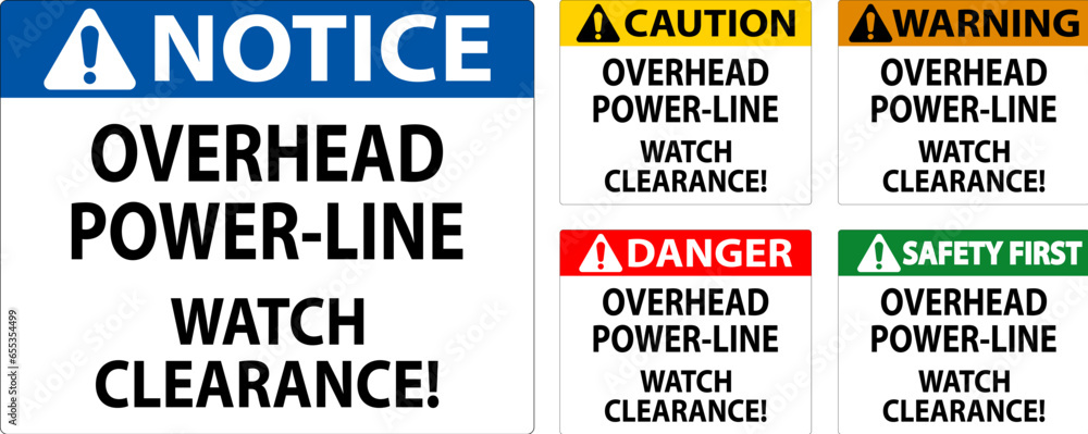 Danger Sign Overhead Power Line Watch Clearance