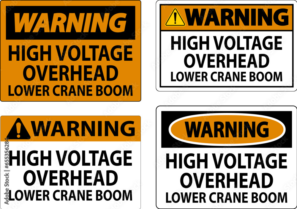 Warning Sign High Voltage Overhead, Lower Crane Boom