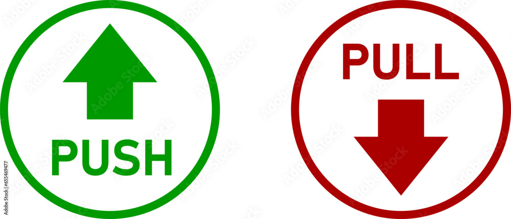 Green Red and White Push and Pull Round Warning Direction Info Sticker Badge Icon with an Arrow and Text. Vector Image.