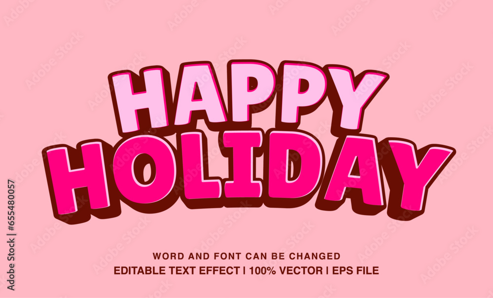 Happy holiday editable text effect template, 3d cartoon style typeface, premium vector