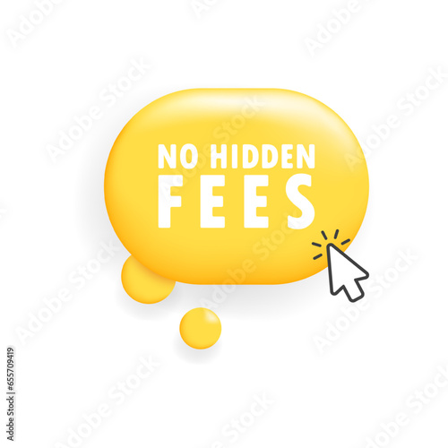 No hidden fees button. Flat, yellow, cursor on button, no hidden fees button. Vector icon
