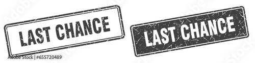 last chance stamp set. last chance square grunge sign