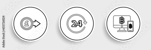 Set line Computer monitor with mobile phone and bitcoin, Coin money pound sterling symbol and Clock 24 hours icon. Vector