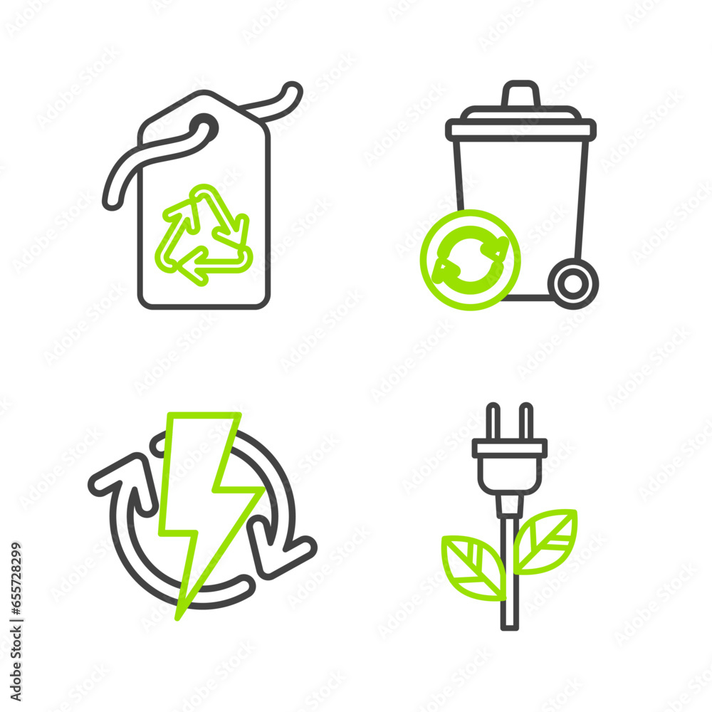 Set line Electric saving plug in leaf, Recharging, Recycle bin with recycle symbol and Tag icon. Vector Set line Electric saving plug in leaf, Recharging, Recycle bin with recycle symbol and Tag icon. Vector