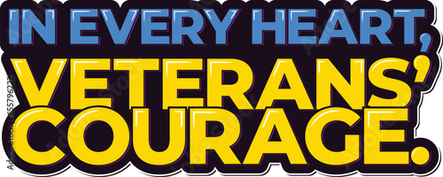 Heartwarming lettering vector design celebrating the courageous spirit of veterans, uniting hearts with gratitude and respect