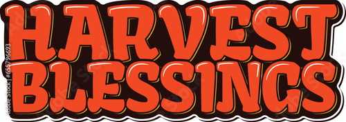 Graceful lettering vector design symbolizing the blessings of harvest during Thanksgiving, with rich, autumnal hues