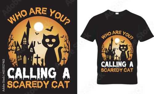  Halloween typrography vector t-shirt design. who are you? calling a scaredy cat