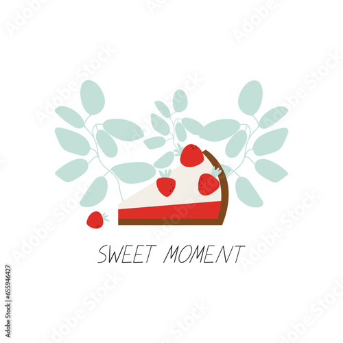 Vector print with foliage and strawberry cheesecake. Wish card sweet moment. 