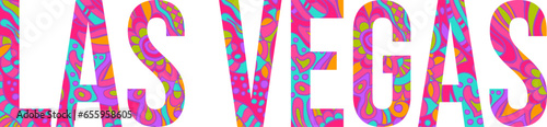 Las Vegas fancy city name. Abstract multicolor pattern text