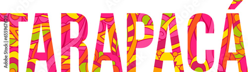 Tarapaca doodle text design. Vector city name photo