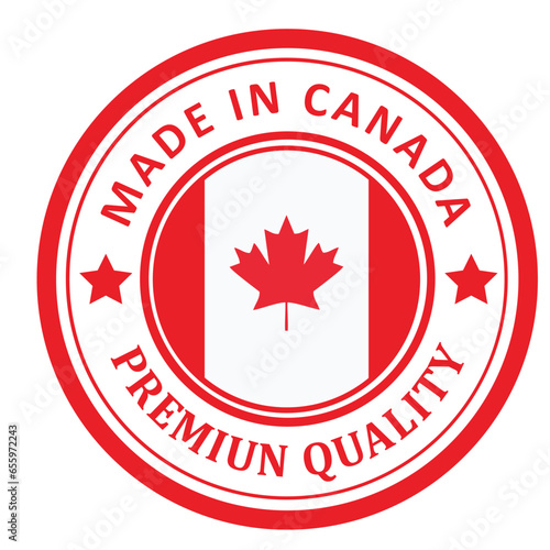 The sign is made in Canada. Framed with the flag of the country