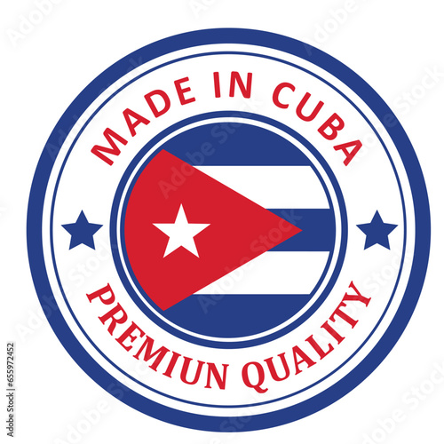 The sign is made in Cuba. Framed with the flag of the country