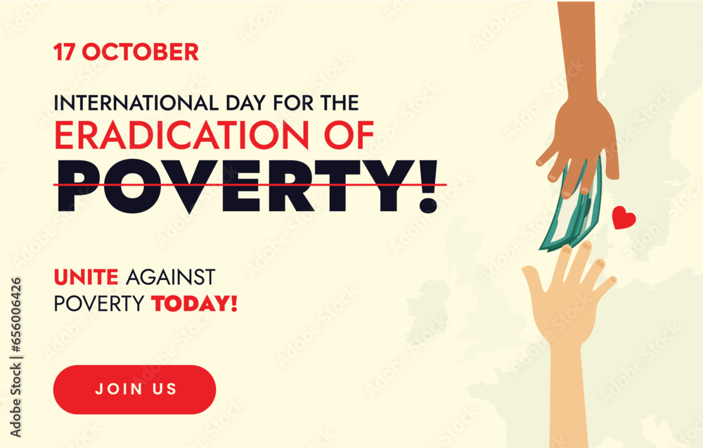 International day for the Eradication of Poverty. 17th October. World