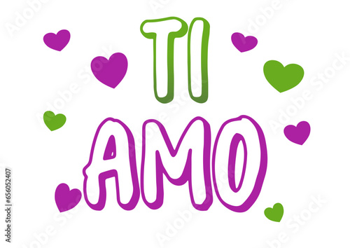 Ti Amo - i love you written italian - ideal for websites, emails, presentations, greetings, banners, cards, books, t-shirt, sweatshirt, prints, mug, Sublimation, Cricut	
