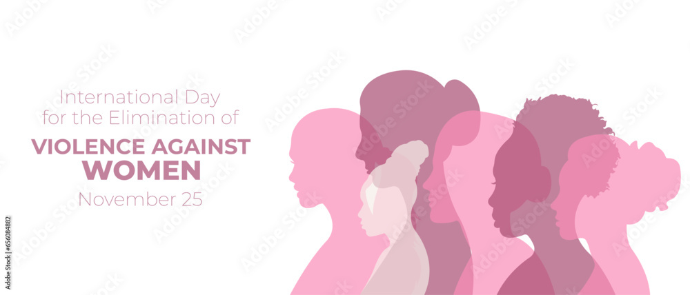 International Day for the Elimination of Violence Against Women.Banner with silhouettes of women.Vector illustration.