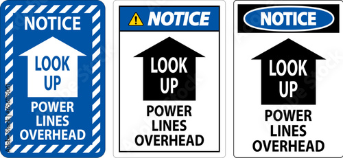 Electrical Safety Sign Notice Look Up, Power Lines Overhead